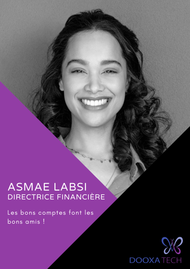 Asmae Labsi, directrice financière @ Dooxatech Orléans